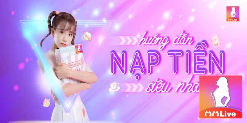 cach-nap-tien-mmlive-bang-app-viettel-pay