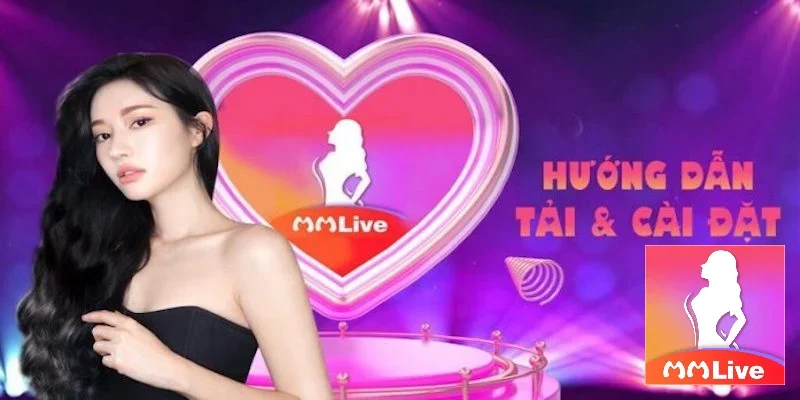 huong-dan-tai-app-mmlive-tu-link-chinh-thuc